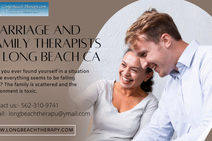 marriage and family therapist in Long Beach CA