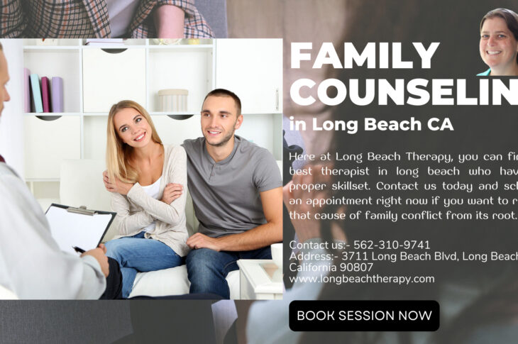 Family counseling in long beach CA