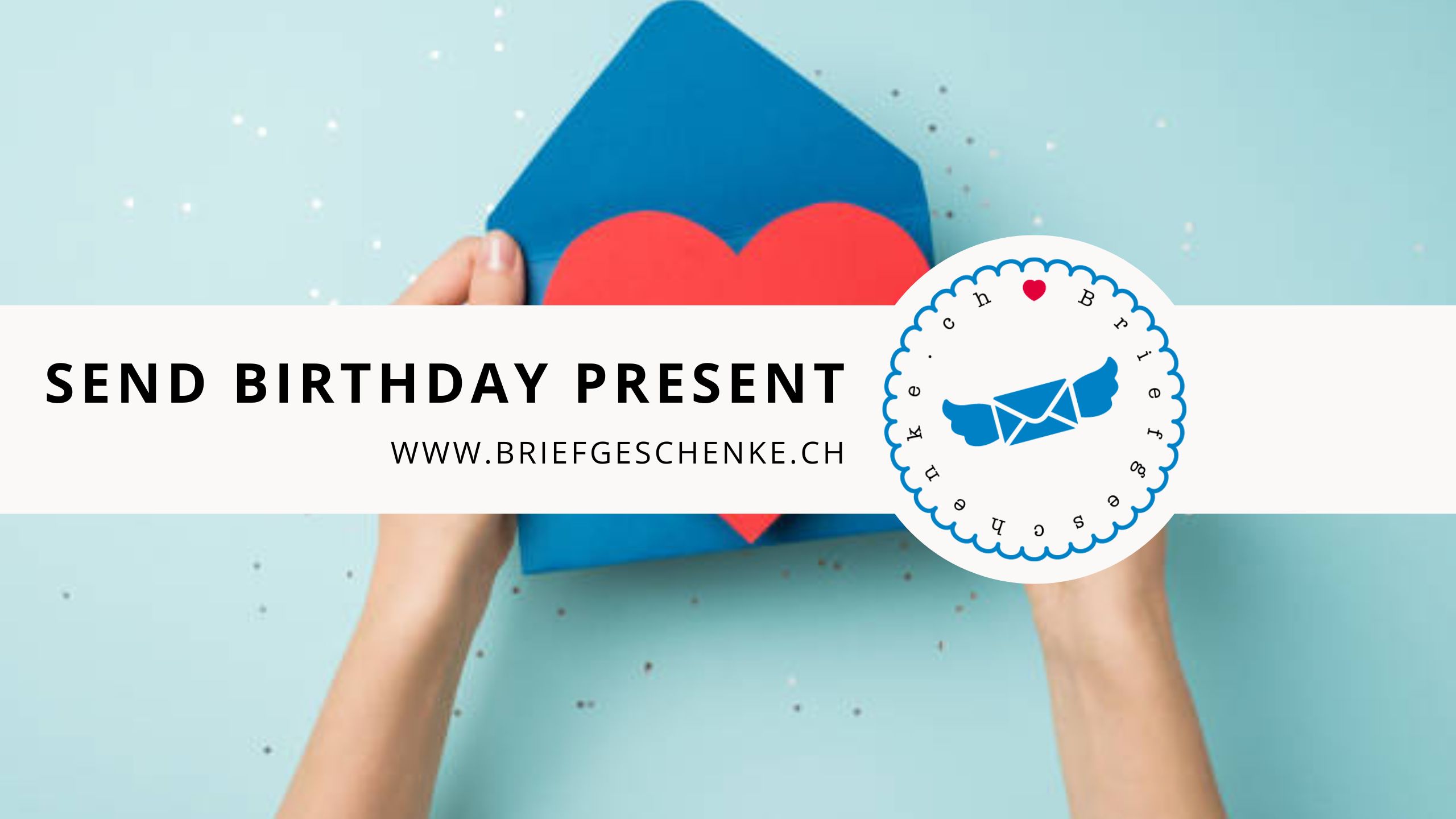 Send Birthday Present | Send a Birthday Surprise - Briefgeschenke