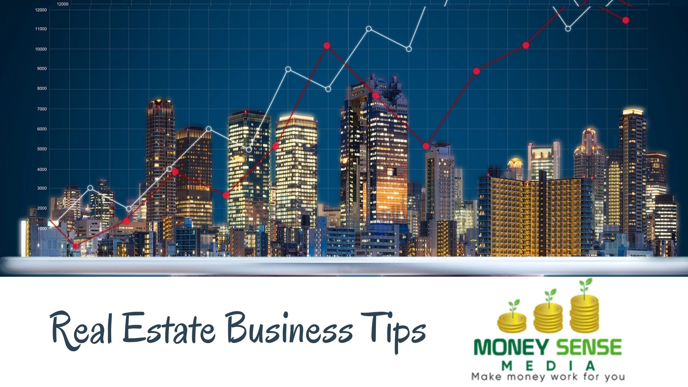 Real Estate Business Tips
